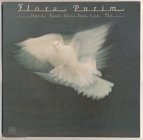 1976 - Open Your Eyes You Can Fly - Flora Purim 1976 Open Your Eyes You Can Fly LP face poster 500.jpg
