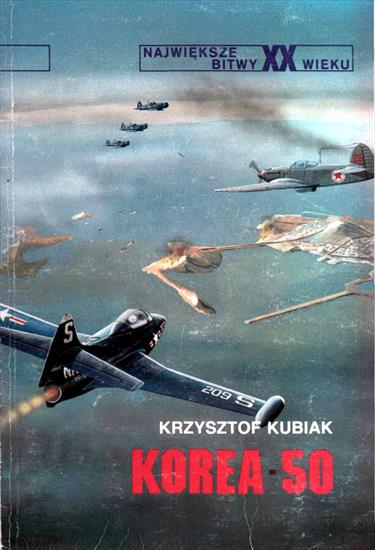 Największe bitwy XX wieku - NbXX-08-Kubiak K.-Korea 1950.jpg